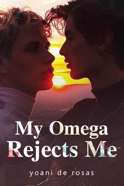 Produktbild: My Omega Rejects Me