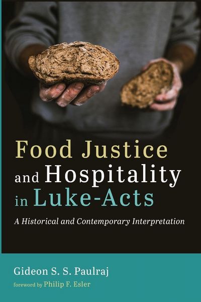 Produktbild: Food Justice and Hospitality in Luke-Acts