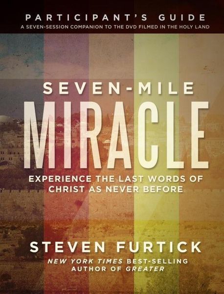 Produktbild: Seven-Mile Miracle Participant's Guide