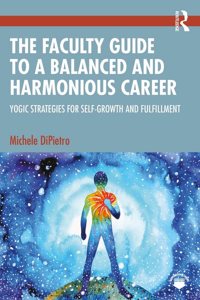 Produktbild: The Faculty Guide to a Balanced and Harmonious Career