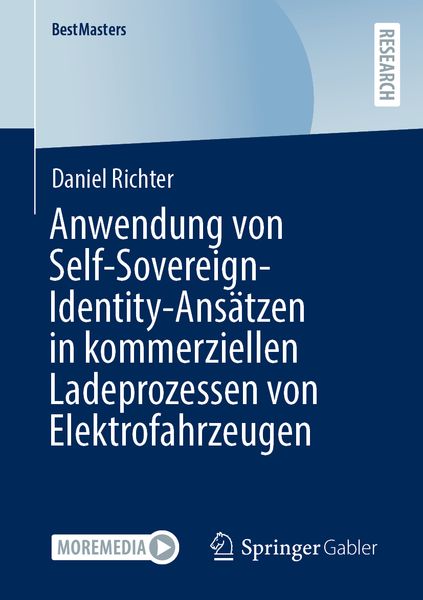 Produktbild: Anwendung von Self-Sovereign-Identity-Ans&auml;tzen in kommerziellen Ladeprozessen von Elektrofahrzeugen