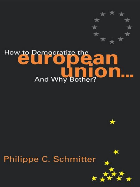 Produktbild: How to Democratize the European Union...and Why Bother?