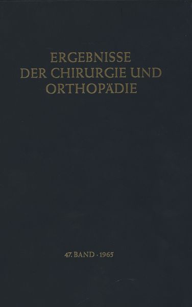 Ergebnisse der Chirurgie und Orthopädie, Taschenbuch von Karl Heinrich Bauer , Alfred Brunner , Kurt Lindemann, Springer Berlin, 9783642949098