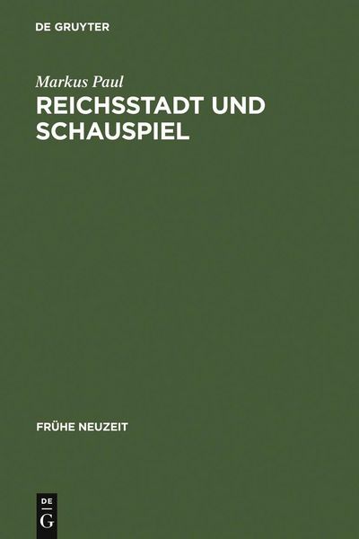 Produktbild: Reichsstadt und Schauspiel