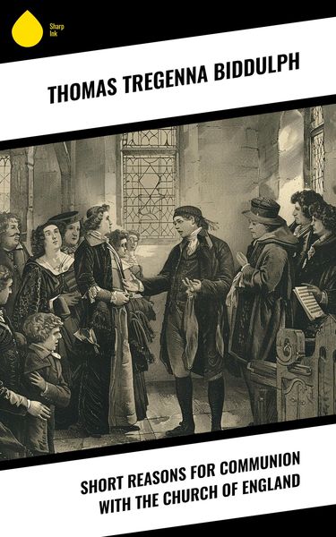 Produktbild: Short Reasons for Communion with the Church of England