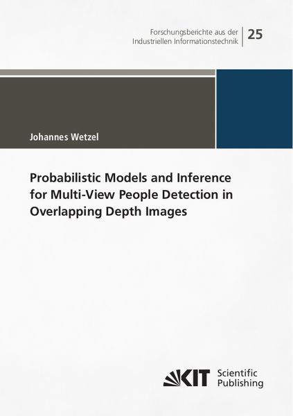 Produktbild: Probabilistic Models and Inference for Multi-View People Detection in Overlapping Depth Images