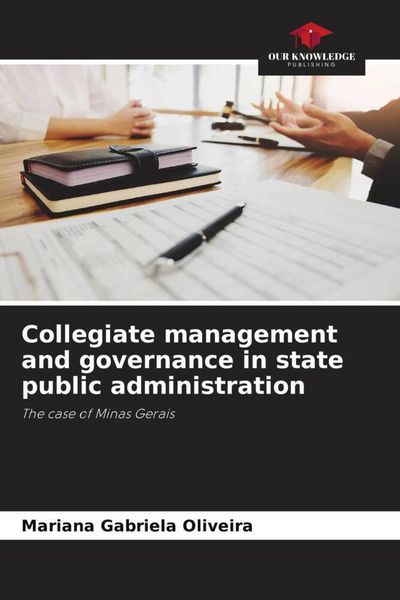 Produktbild: Collegiate management and governance in state public administration