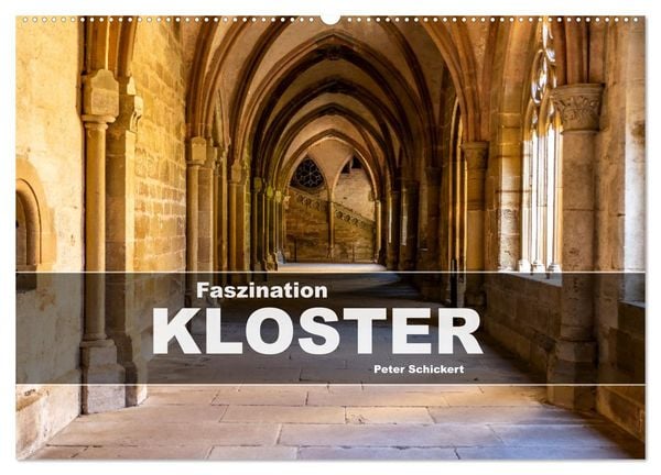 Produktbild: Faszination Kloster (Wandkalender 2026 DIN A2 quer), CALVENDO Monatskalender