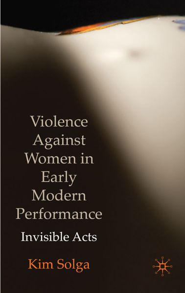 Produktbild: Violence Against Women in Early Modern Performance