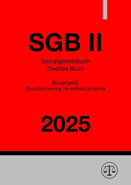 Produktbild: Sozialgesetzbuch Zweites Buch - SGB II 2025