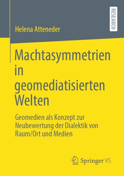 Produktbild: Machtasymmetrien in geomediatisierten Welten