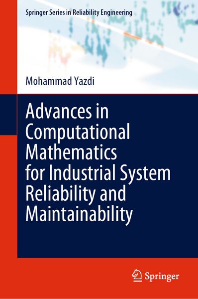 Produktbild: Advances in Computational Mathematics for Industrial System Reliability and Maintainability