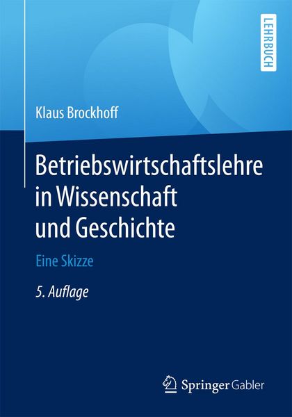 Produktbild: Betriebswirtschaftslehre in Wissenschaft und Geschichte
