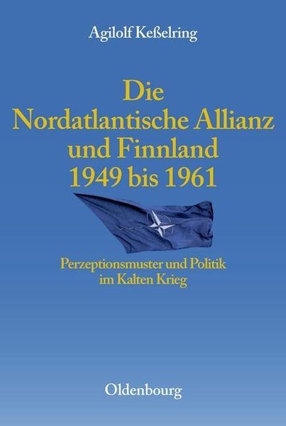 Produktbild: Die Nordatlantische Allianz und Finnland 1949-1961