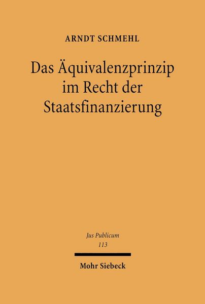 Produktbild: Das &Auml;quivalenzprinzip im Recht der Staatsfinanzierung