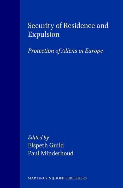 Produktbild: Security of Residence and Expulsion Protection of Aliens in Europe