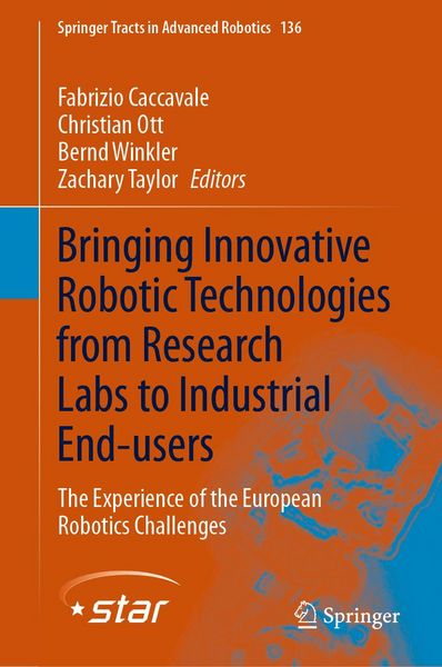 Produktbild: Bringing Innovative Robotic Technologies from Research Labs to Industrial End-users