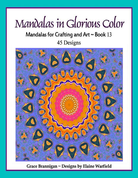 Produktbild: Mandalas in Glorious Color Book 13 (Art in Color, #13)