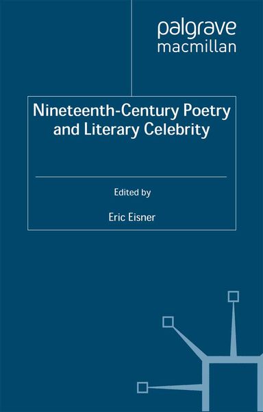 Produktbild: Nineteenth-Century Poetry and Literary Celebrity