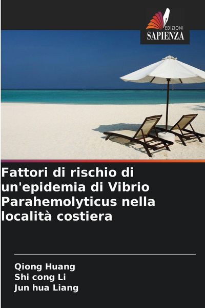 Produktbild: Fattori di rischio di un'epidemia di Vibrio Parahemolyticus nella localit&agrave; costiera
