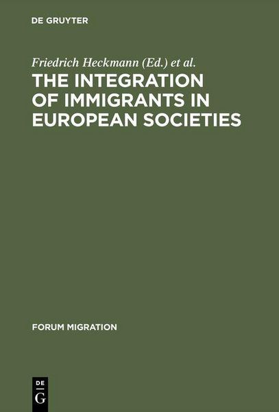 Produktbild: The Integration of Immigrants in European Societies