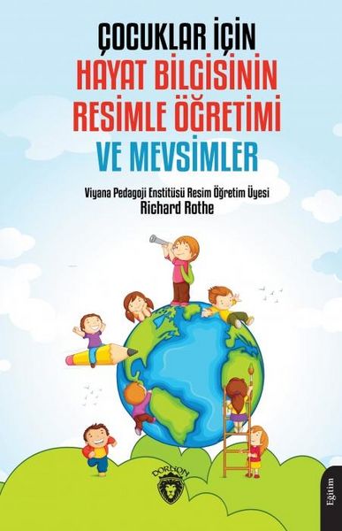 Produktbild: Cocuklar Icin Hayat Bilgisinin Resimle &Ouml;gretimi ve Mevsimler