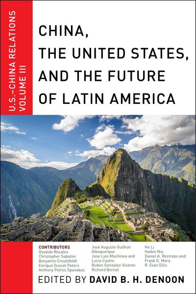Produktbild: China, The United States, and the Future of Latin America