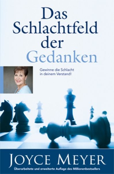 Das Schlachtfeld der Gedanken, Paperback von Joyce Meyer, Joyce Meyer Ministries, 978-3-939627-93-7