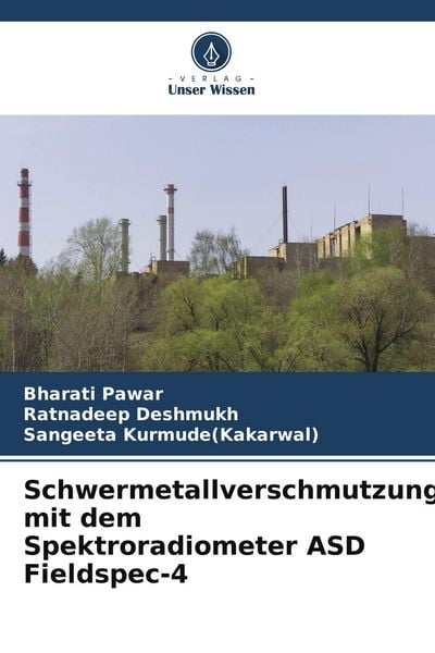 Produktbild: Schwermetallverschmutzung mit dem Spektroradiometer ASD Fieldspec-4