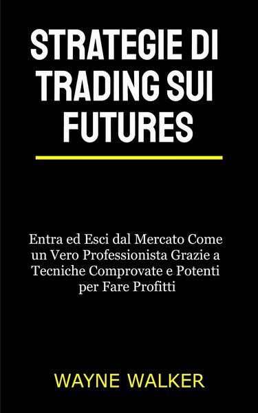 Produktbild: Strategie di Trading sui Futures