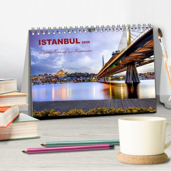 Produktbild: Istanbul - die quirlige Stadt auf zwei Kontinenten (Tischkalender 2026 DIN A5 quer), CALVENDO Monatskalender