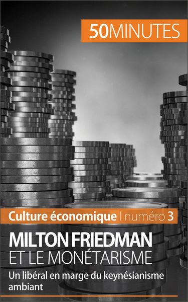 Produktbild: Milton Friedman et le mon&eacute;tarisme