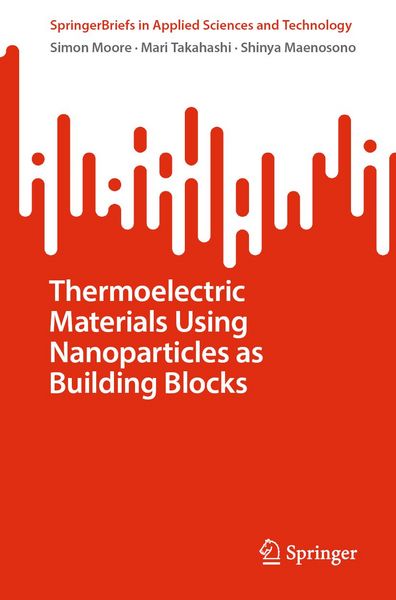 Produktbild: Thermoelectric Materials Using Nanoparticles as Building Blocks
