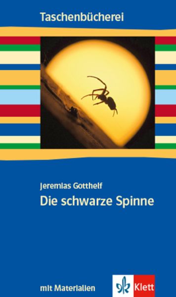Die schwarze Spinne, Geheftet von Jeremias Gotthelf, Klett Schulbuchverlag, 9783122602208