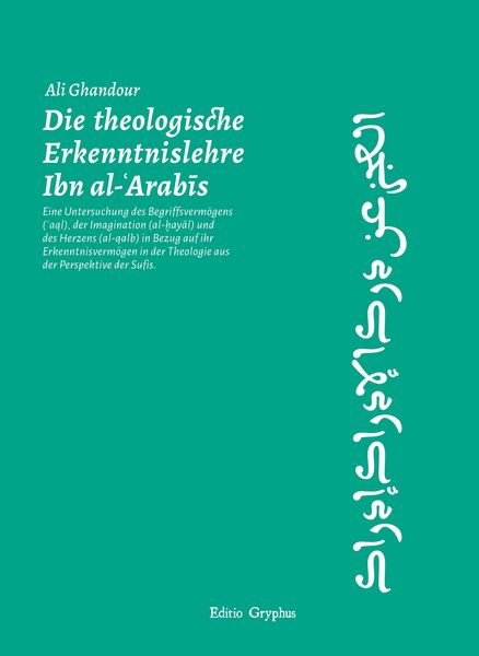 Produktbild: Die theologische Erkenntnislehre Ibn al-Arabis