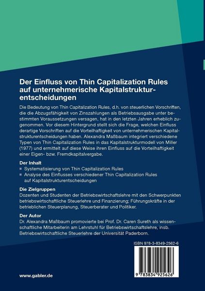 Produktbild: Der Einfluss von Thin Capitalization Rules auf unternehmerische Kapitalstrukturentscheidungen