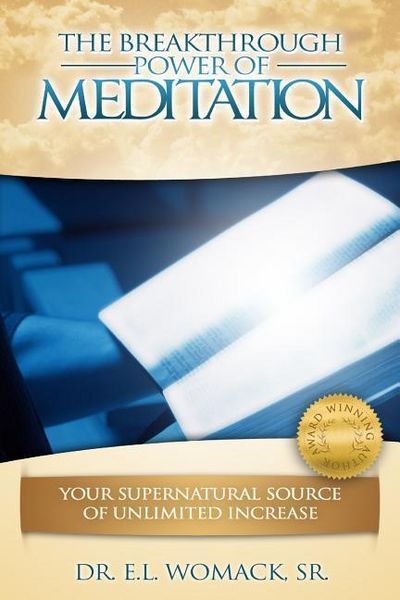 Produktbild: The Breakthrough Power of Meditation: Your Supernatural Source of Unlimited Increase