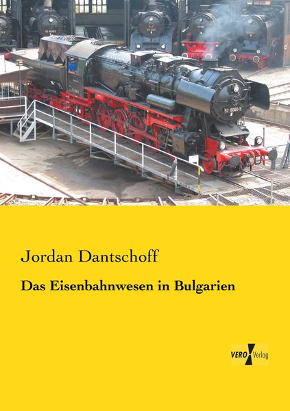Produktbild: Das Eisenbahnwesen in Bulgarien
