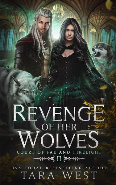 Produktbild: Revenge of Her Wolves (Court of Fae and Firelight, #2)