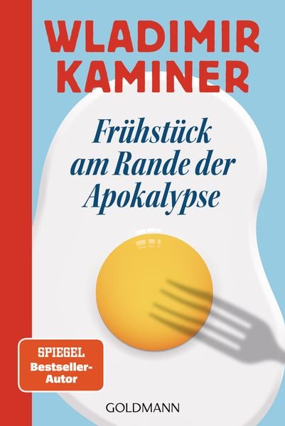 Frühstück am Rande der Apokalypse, Taschenbuch von Wladimir Kaminer, Goldmann, 9783442495870