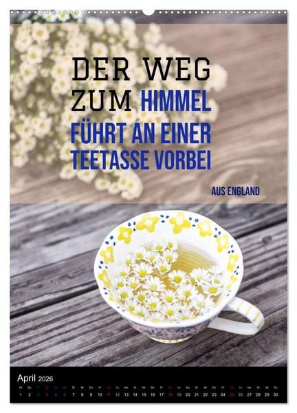 Produktbild: TEE Weisheiten und Zitate (Wandkalender 2026 DIN A2 hoch), CALVENDO Monatskalender