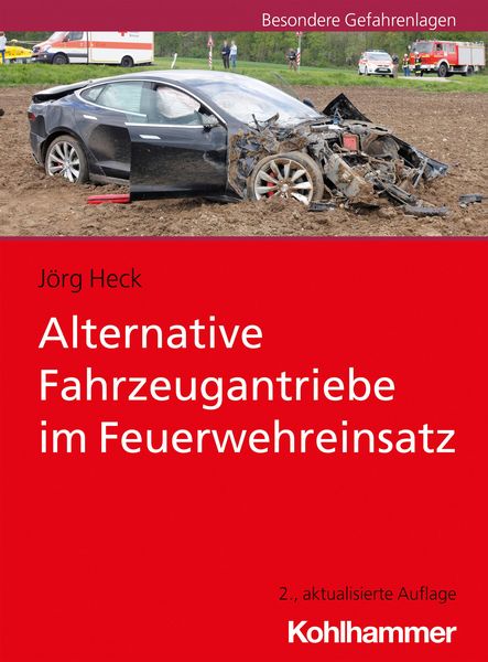 Produktbild: Alternative Fahrzeugantriebe im Feuerwehreinsatz
