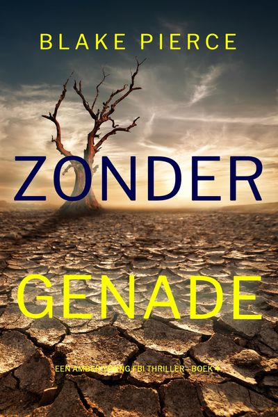 Produktbild: Zonder Genade (Een Amber Young FBI Thriller-Boek 4)