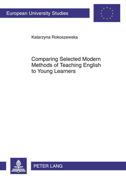 Produktbild: Comparing Selected Modern Methods of Teaching English to Young Learners