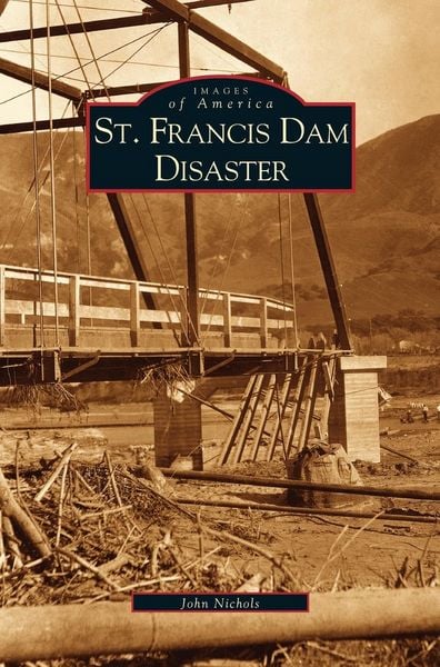 Produktbild: St. Francis Dam Disaster