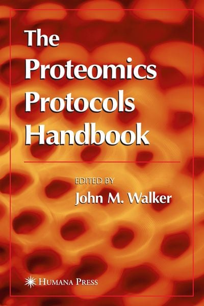 Produktbild: The Proteomics Protocols Handbook