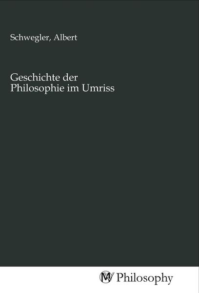 Produktbild: Geschichte der Philosophie im Umriss
