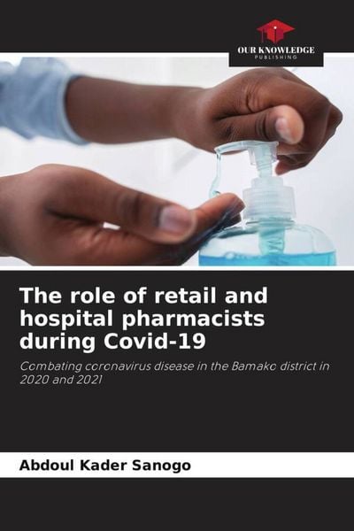 Produktbild: The role of retail and hospital pharmacists during Covid-19