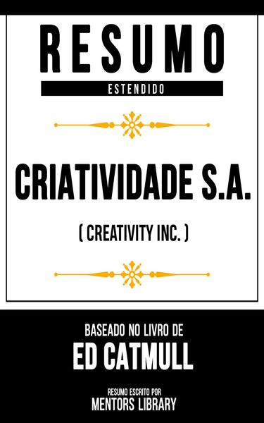Produktbild: Resumo Estendido - Criatividade S.A. (Creativity Inc.)