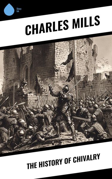 Produktbild: The History of Chivalry
